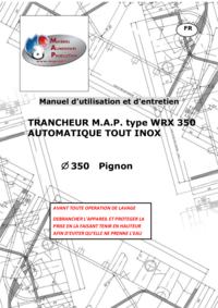 thumbnail of NOTICE TRANCHEUR ETANCHE MAP type WRX 350 TOUT INOX